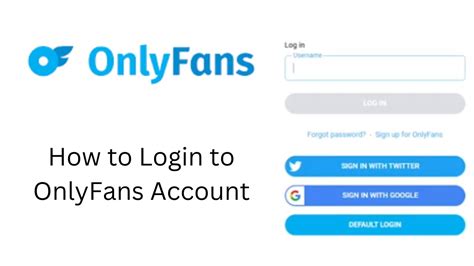 only fans entrar|How to Sign Up and Log In to OnlyFans: A Step